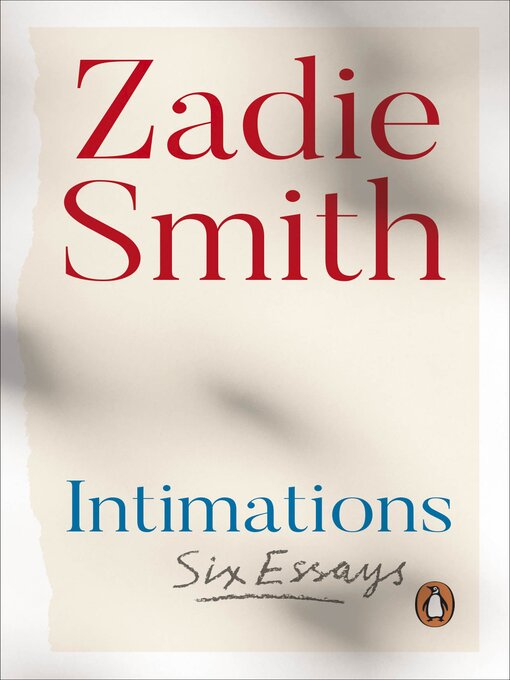 Title details for Intimations by Zadie Smith - Wait list